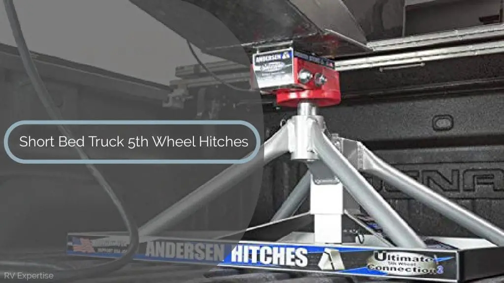 5 Best Fifth Wheel Hitches For Short Bed Trucks Of 20 - vrogue.co