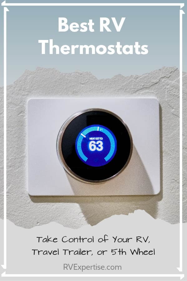 Best RV Thermostats of 2019 Digital, Duo Therm, Dometic, & More!
