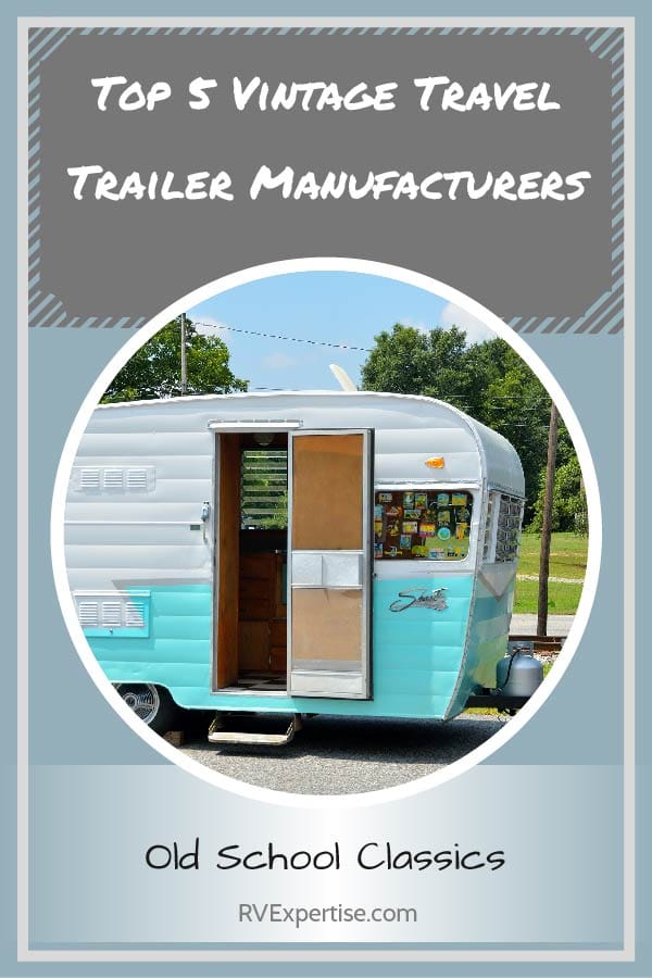 top-5-vintage-travel-trailer-manufacturers-2