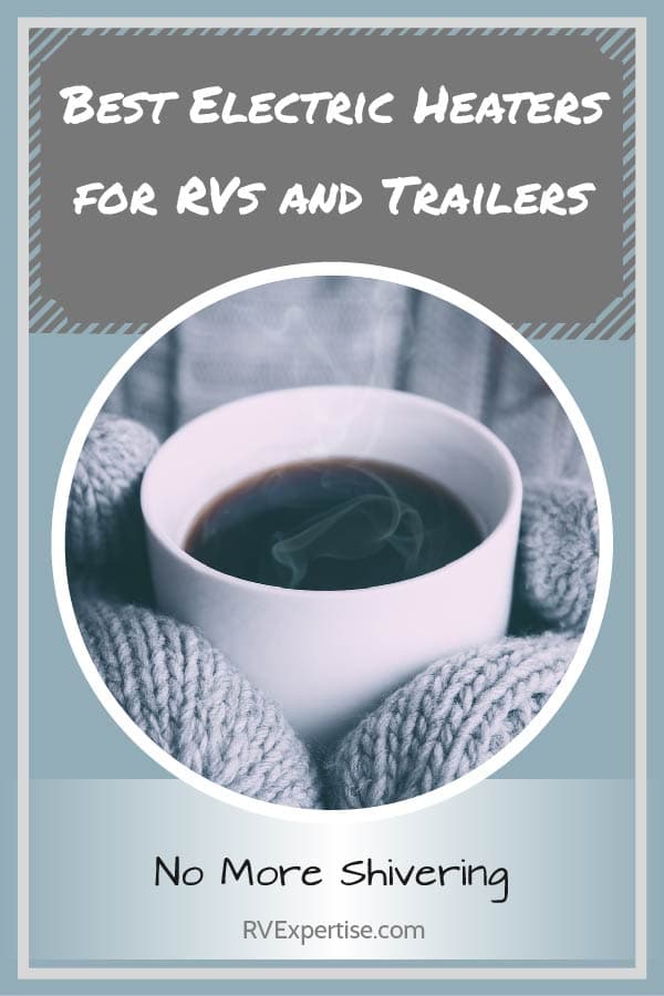 best-electric-heaters-for-RVs-and-trailers-2