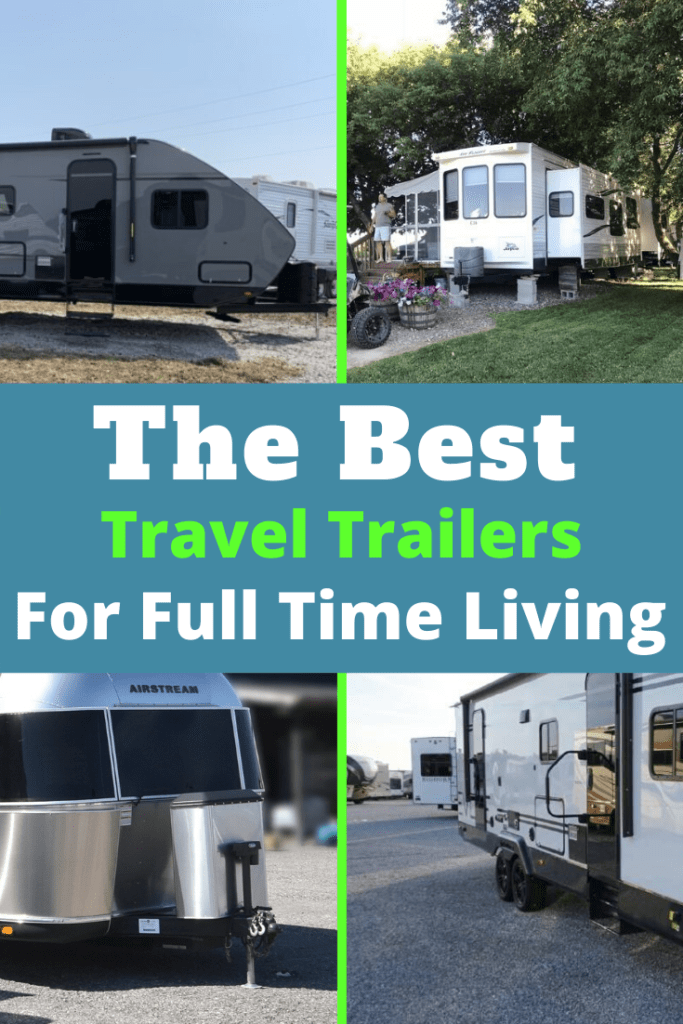 Best Travel Trailers For Full Time Living - RV Expertise