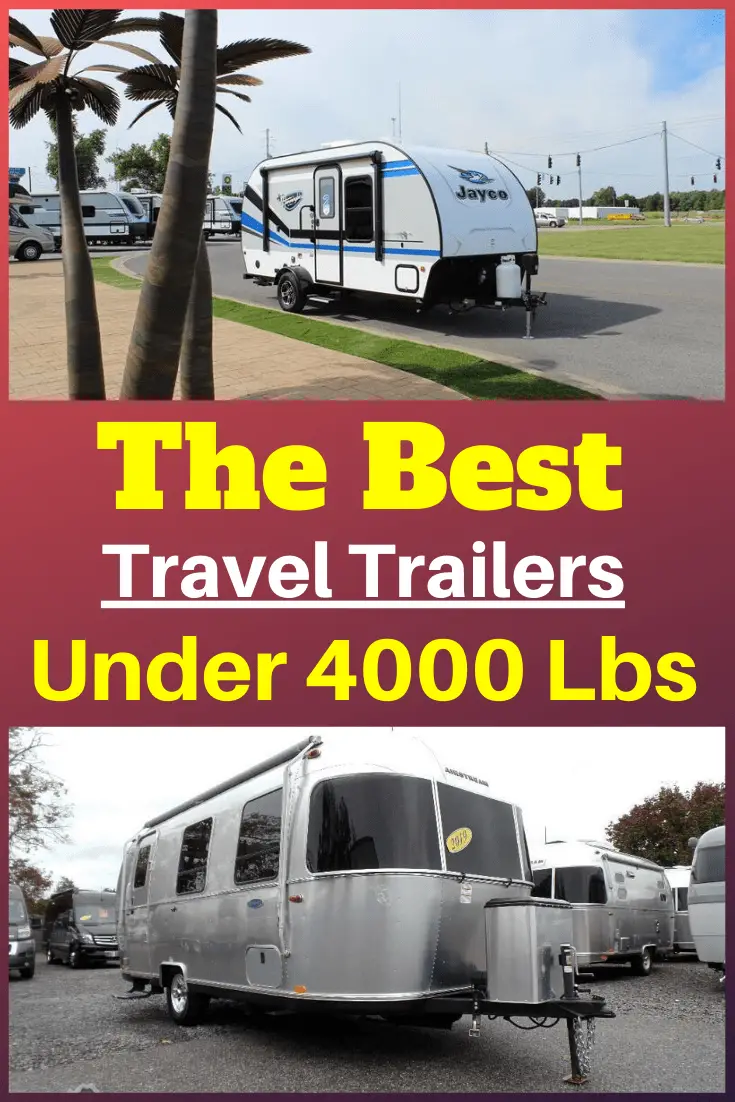 Best Travel Trailers Under 4000 Lbs RV Expertise   Best Travel Trailers Under 4000 Lbs Pinterest 2 