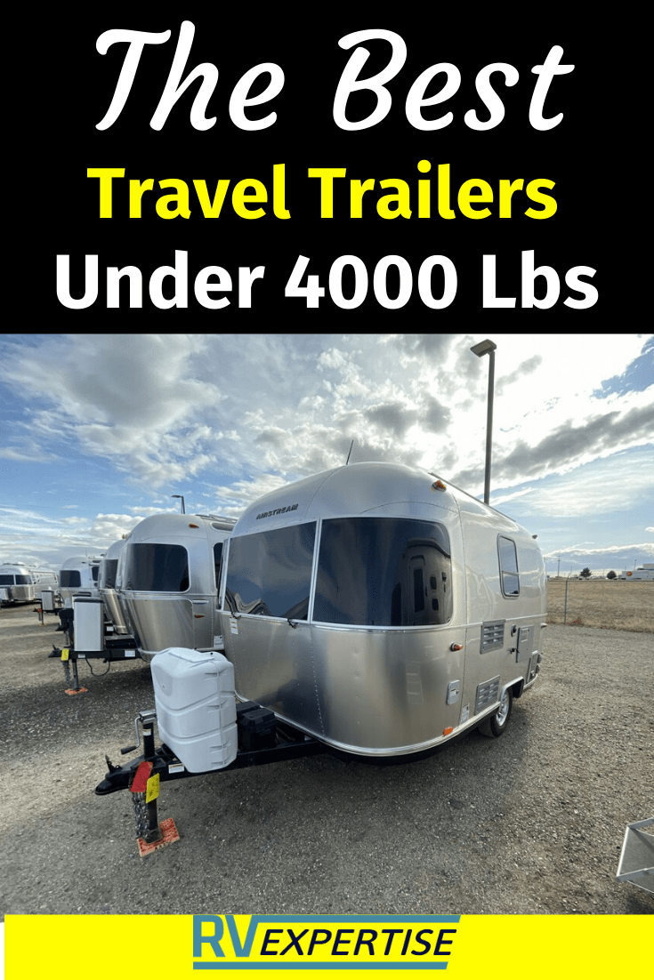 Best Travel Trailers Under 4000 Lbs RV Expertise