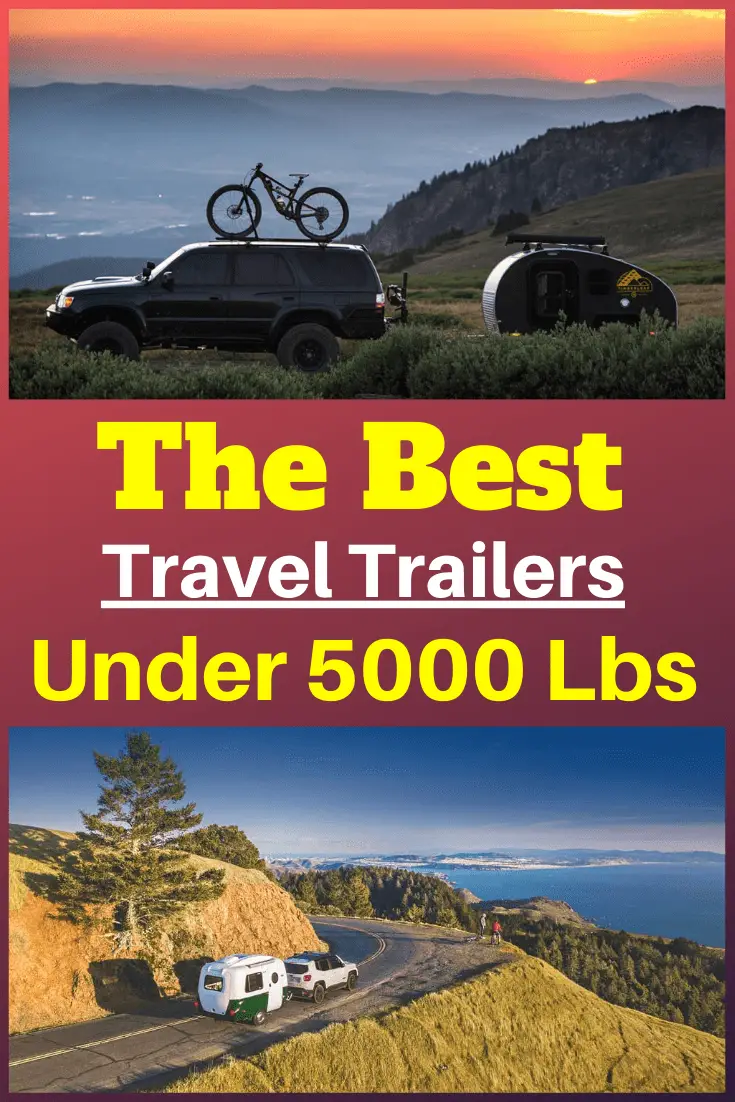 Best Travel Trailers Under 5000 Lbs - RV Expertise