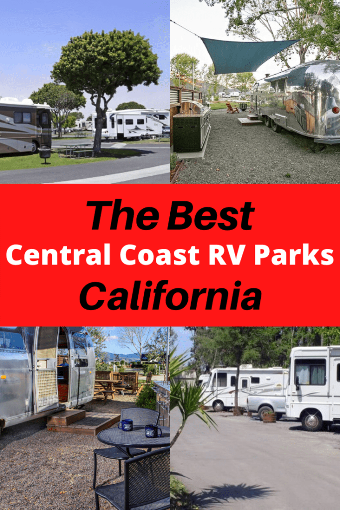 Best Rv Parks Along The Central Coast, California - Rv Expertise