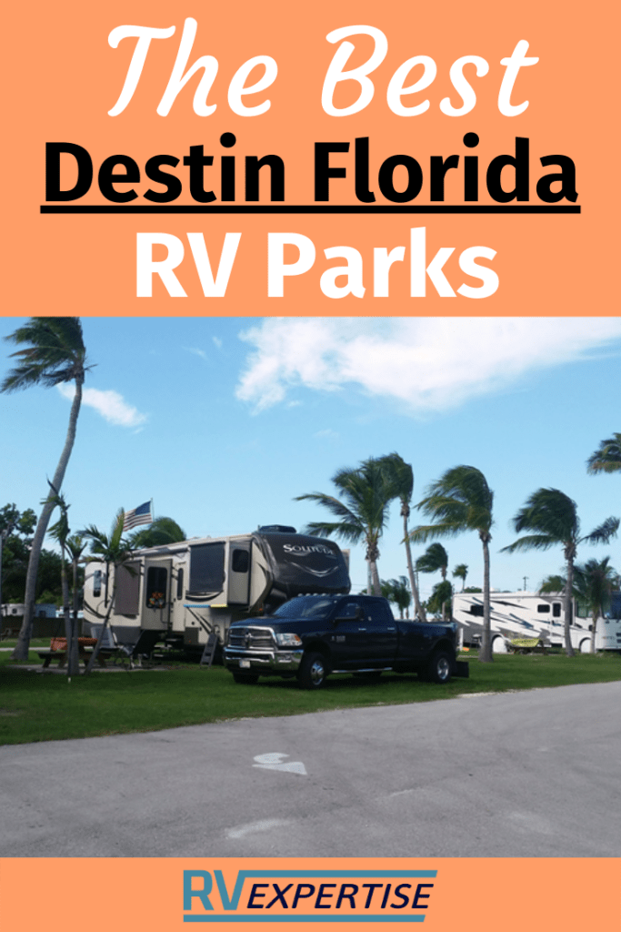 Best Destin, Florida RV Parks RV Expertise
