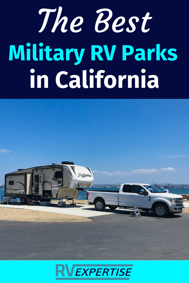 Best Military RV Parks in California - RV Expertise