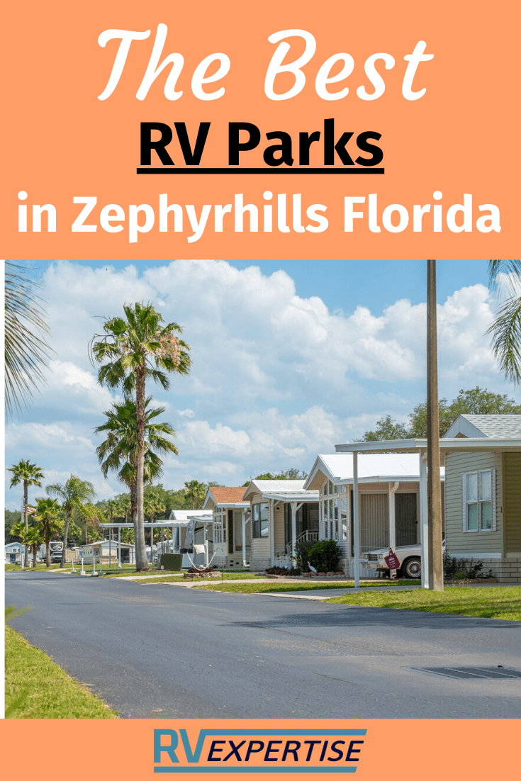 Best Zephyrhills Florida RV Parks RV Expertise