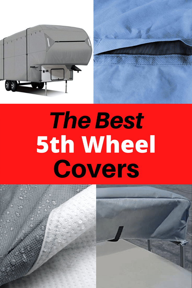 5th Wheel Covers Look After Your Wheels RV Expertise