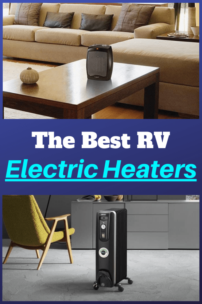 Best RV Electric Heaters 2022 Buyer’s Guide RV Expertise