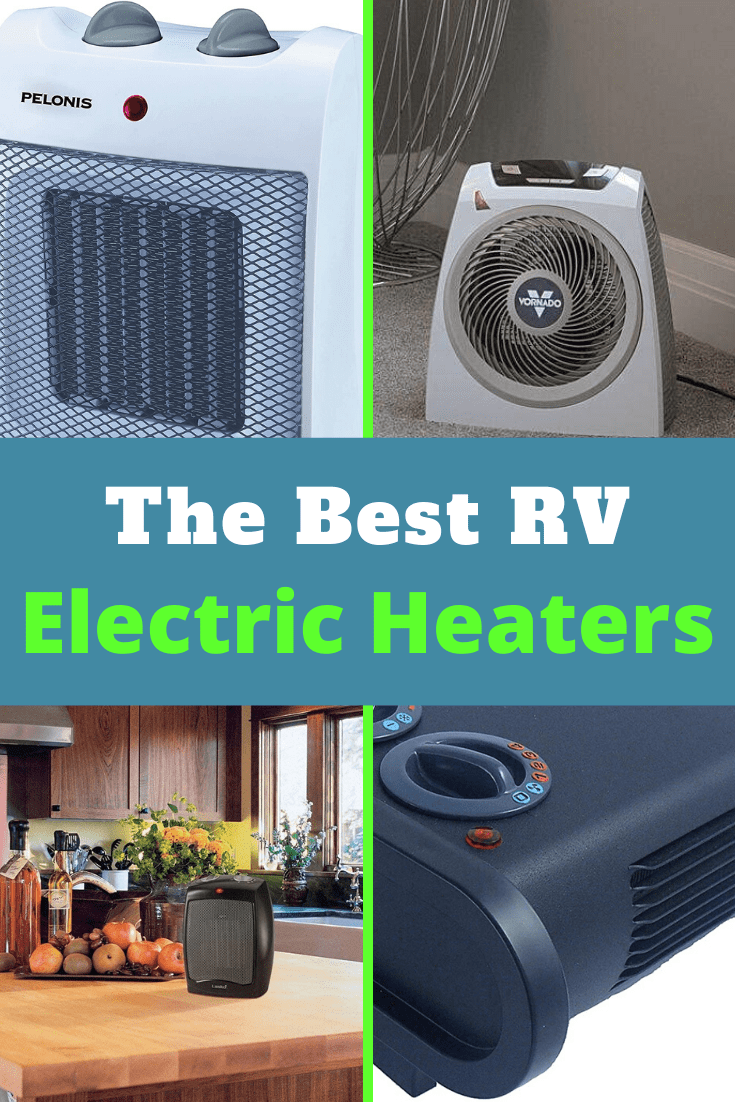 Best RV Electric Heaters – 2022 Buyer’s Guide - RV Expertise