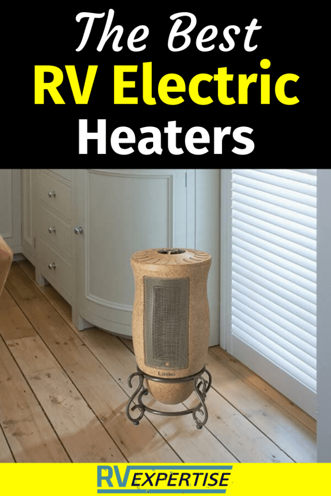 Best RV Electric Heaters – 2022 Buyer’s Guide - RV Expertise