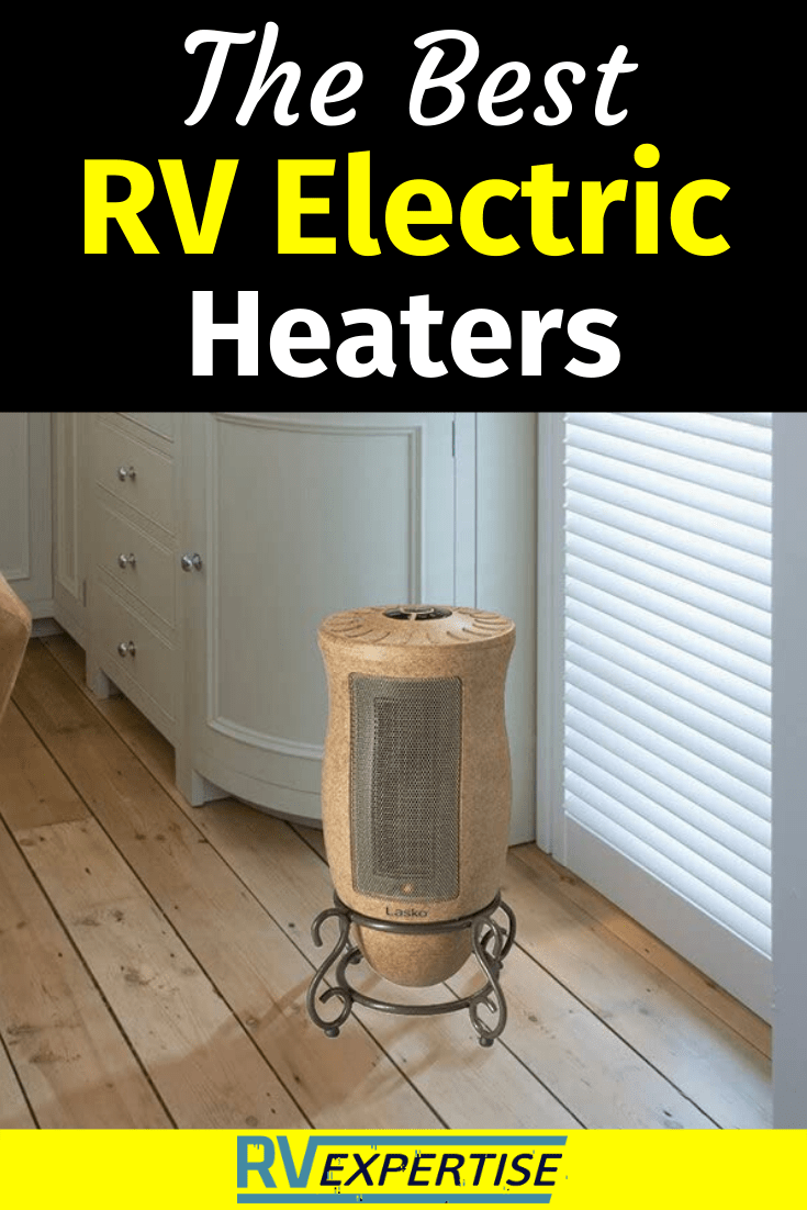 Best RV Electric Heaters 2022 Buyer’s Guide RV Expertise