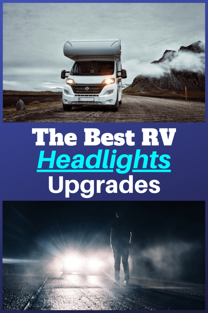 RV Headlight Upgrades Keep Safe on the Road RV Expertise