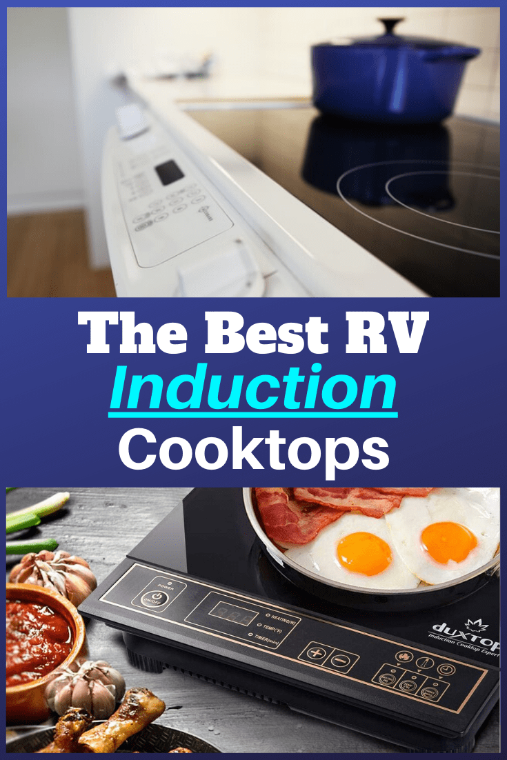 Rv Induction Cooktops Complete Review Rv Expertise 7406