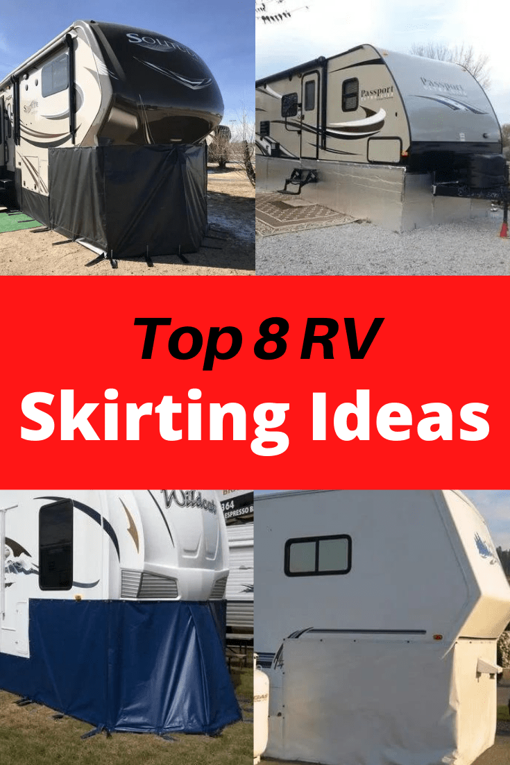 RV Skirting Ideas To Keep You and Your RV Protected