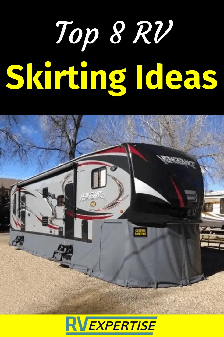 RV Skirting Ideas To Keep You and Your RV Protected
