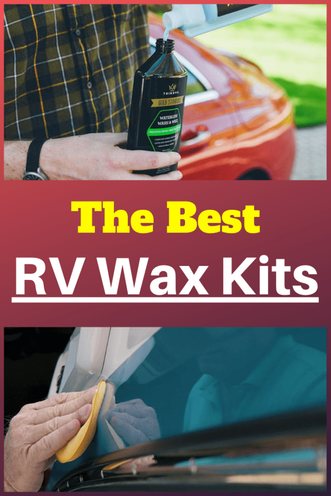 Best RV Wax (Top Picks Reviews) RV Expertise