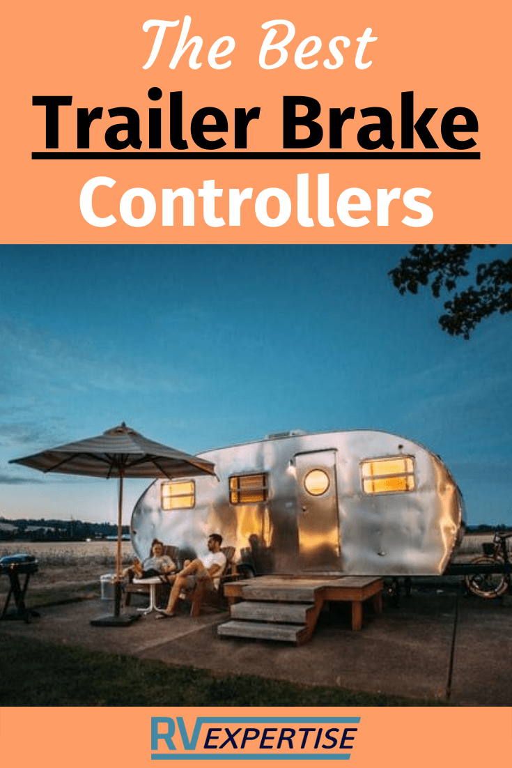 Trailer Brake Controllers Ultimate Safety for RVers RV Expertise