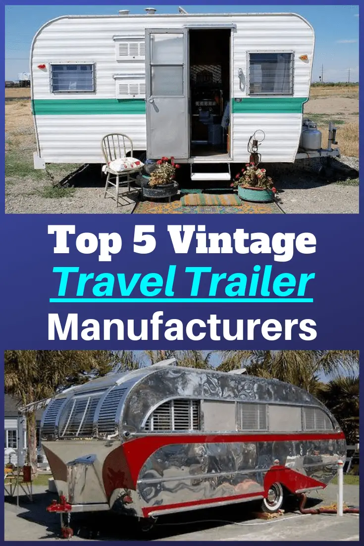 Top 5 Vintage Travel Trailers